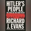 HITLER'S PEOPLE: The Faces of the Third Reich
