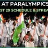 Paris Paralympics 2024 India schedule on August 29