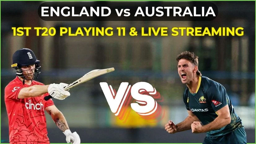 England vs Australia 1st T20: Playing 11, Live Timings (IST), Streaming | News England vs Australia 1st T20