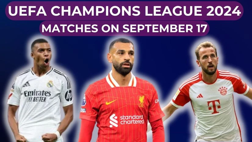 UEFA Champions League matches on Sept 17: Bayern, Real, Liverpool in action | Football News UEFA Champions League 2024