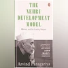 The Nehru Development Model: History and its lasting impact The Nehru Development Model: History and its lasting impact