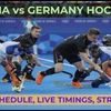 India vs Germany full schedule