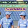 India squad announcement on October 28
