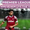 West Ham vs Man United