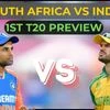 South Africa vs India 1st T20 preview