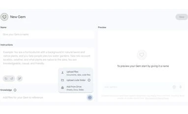 Google's custom chatbots 'Gems' can now refer to uploaded files for context Gemini Gem Editor