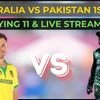 Australia vs Pakistan 1st T20 playing 11