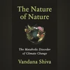 The Nature of Nature: The Metabolic Disorder of Climate Change The Nature of Nature: The Metabolic Disorder of Climate Change