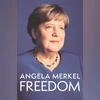Freedom: Book explores ex-German chancellor's journey, record, and vision FREEDOM: Memoirs 1954-2021