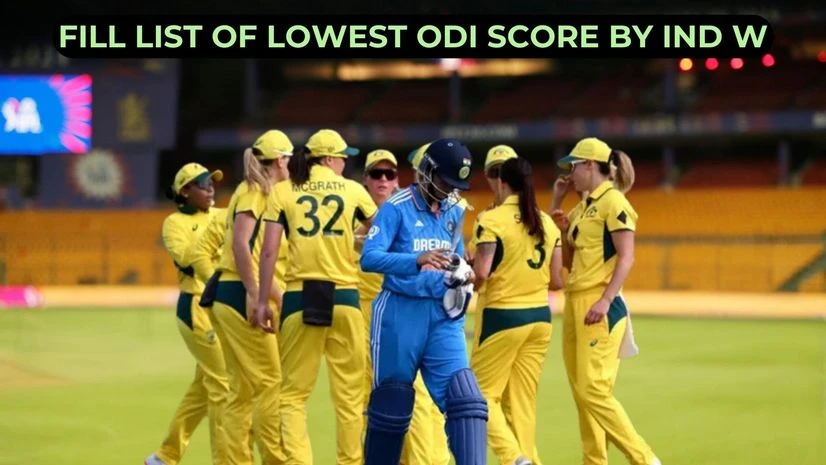 Indian women's team's lowest score in ODI cricket Indian women’s team’s lowest score in ODI cricket