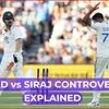 Head vs Siraj controversy