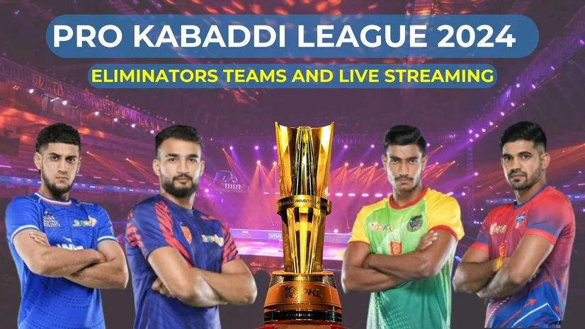 PKL 2024 Eliminators PKL 2024 Eliminators