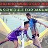 Kho Kho World Cup 2025 India match schedule