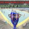 Kho Kho World Cup 2025 Jan 17: QF schedule, results and live streaming