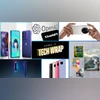 Tech Wrap April 11 Tech Wrap April 11