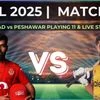 Islamabad United vs Peshawar Zalmi Playing 11