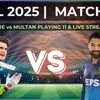 Lahore Qalandars vs Multan Sultans Playing 11