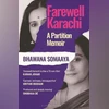 Farewell Karachi: Bhawana Somaaya's tribute to family and lost home