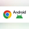 Google Chrome and Android