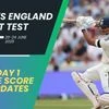 Live ENG vs IND 1st Test Updates