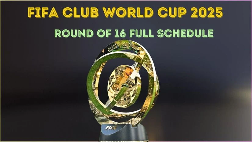 FIFA Club World Cup 2025 Round of 16 FIFA Club World Cup 2025 Round of 16