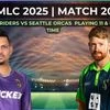 Los Angeles Knight Riders vs Seattle Orcas Playing 11