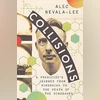 Luis Alvarez deserved a livelier biography than Collisions offers