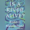 Rivers as kin, not property: A powerful case for ecological empathy Book