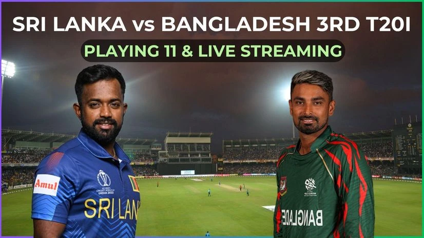 Sri Lanka vs Bangladesh 3rd T20 Playing 11 Sri Lanka vs Bangladesh 3rd T20 Playing 11