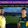 West Indies vs Australia 2nd T20 playing 11, live toss time and streaming