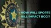 Sports Governance Bill 2025: How it will impact BCCI operations, elections