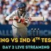 ENG vs IND 4th Test Day 2