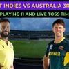 West Indies vs Australia 3rd T20 playing 11, live toss time and streaming