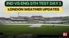 England vs India 5th Test weather news updates