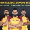 PKL 2025: Telugu Titans full squad, schedule and live streaming details