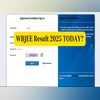 WBJEE 2025 results be out today?