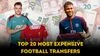 Top 20 most expensive football transfers