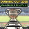 Durand Cup 2025