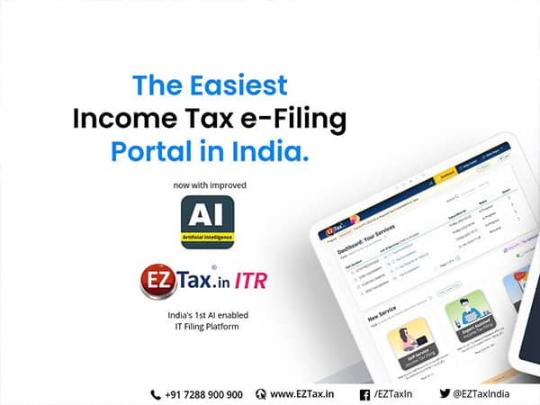 EZTax's AI-Driven Self-Service ITR Portal Redefines Indian Tax Filing ...