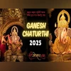 Ganesh Chaturthi 2025