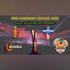PKL 2025 August 30 matches PKL 2025 August 30 matches