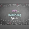 Teachers' Day 2025 speech ideas: How to draft a good speech for the day?