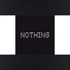Nothing