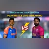 IND vs UAE