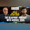 The Blueprint Podcast with Kanwal Sibal