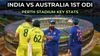 India vs Australia 1st ODI