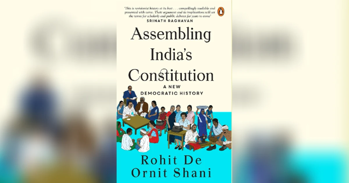 How ordinary Indians shaped the making of the Constitution Book How ordinary Indians shaped the making of the Constitution Book