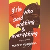 Girls Who Said Nothing and Everything: Essays on Girlhood