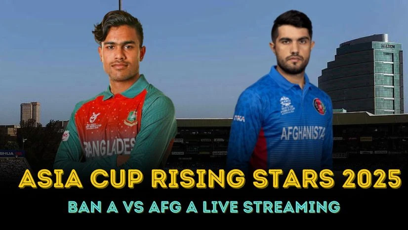 BAN vs AFG Asia Cup rising stars BAN vs AFG Asia Cup rising stars