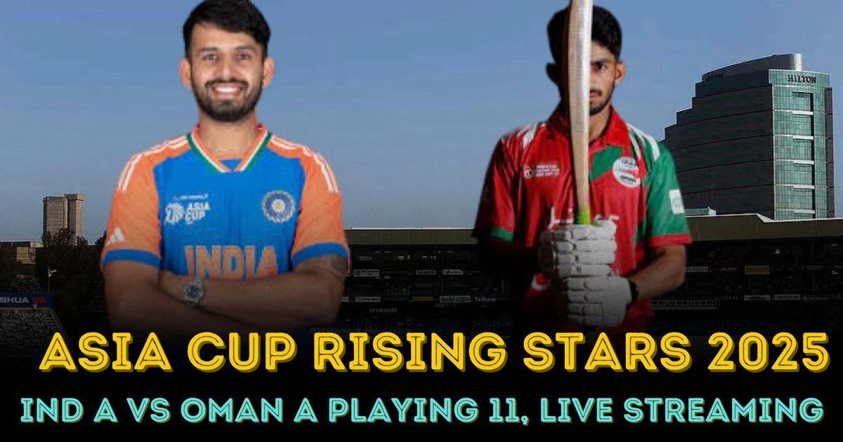 India A vs Oman Asia Cup Rising Stars 2025 playing 11, live streaming ...